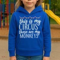 This Is My Circus These Are My Monkeys  Kids Hoodie thumb 3