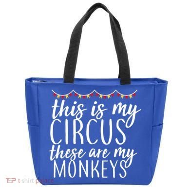 This Is My Circus These Are My Monkeys  Tote Bag