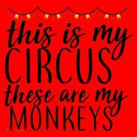 This Is My Circus These Are My Monkeys  Santa Hat thumb 1