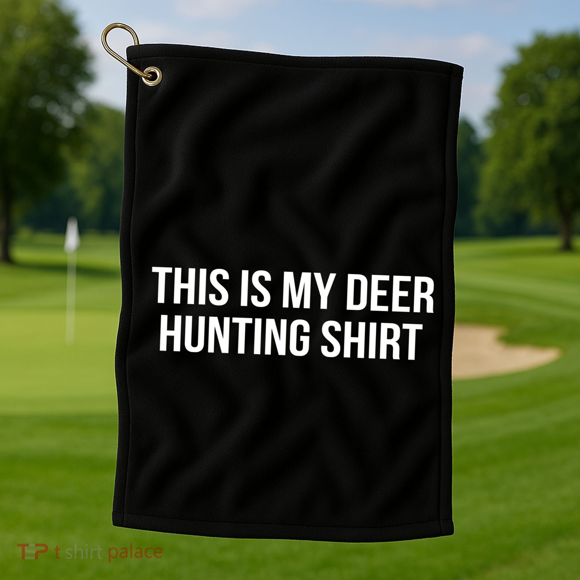 This Is My Deer Hunting Shirt Funny Golf Towel