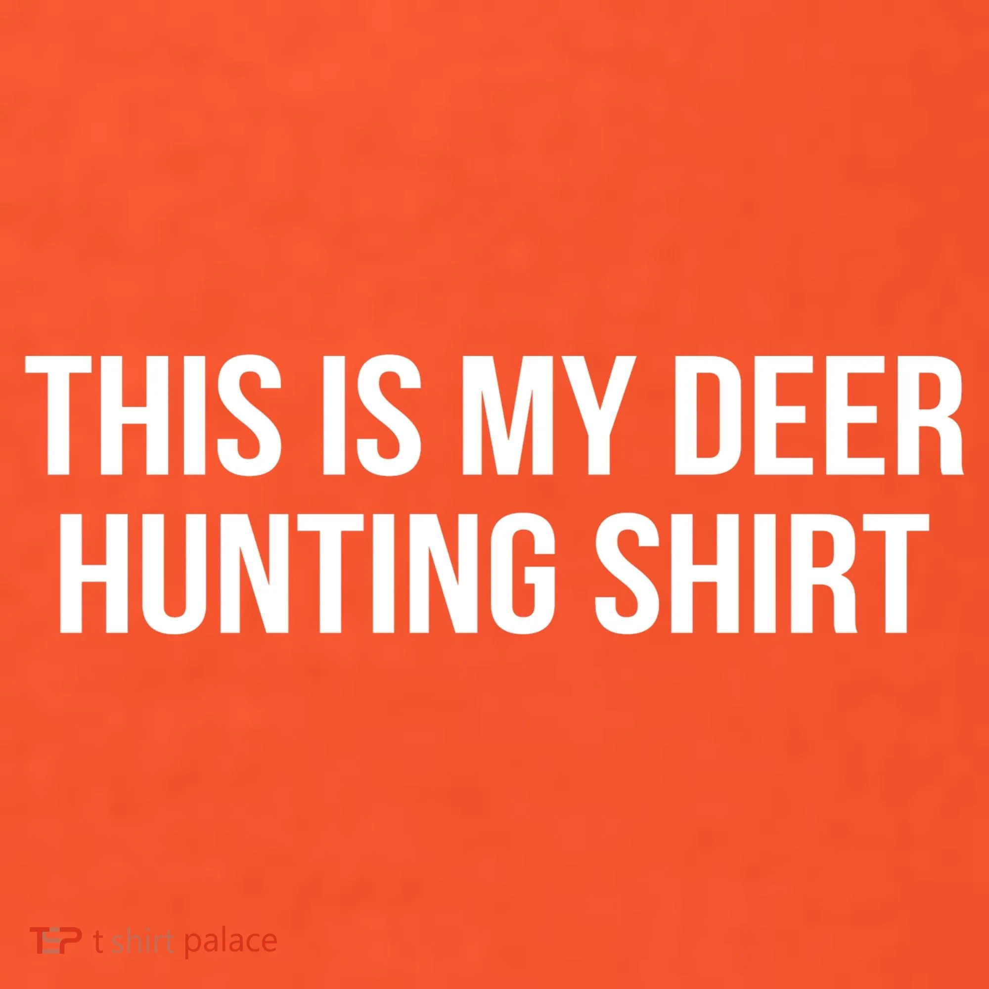 This Is My Deer Hunting Shirt Funny Button