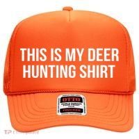 This Is My Deer Hunting Shirt Funny Hat thumb 0