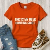 This Is My Deer Hunting Shirt Funny Women's T-Shirt thumb 3