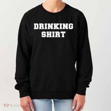 This Is My Drinking Shirt College Text Women's Sweatshirt