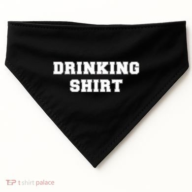 This Is My Drinking Shirt College Text USA-Made Doggie Bandana