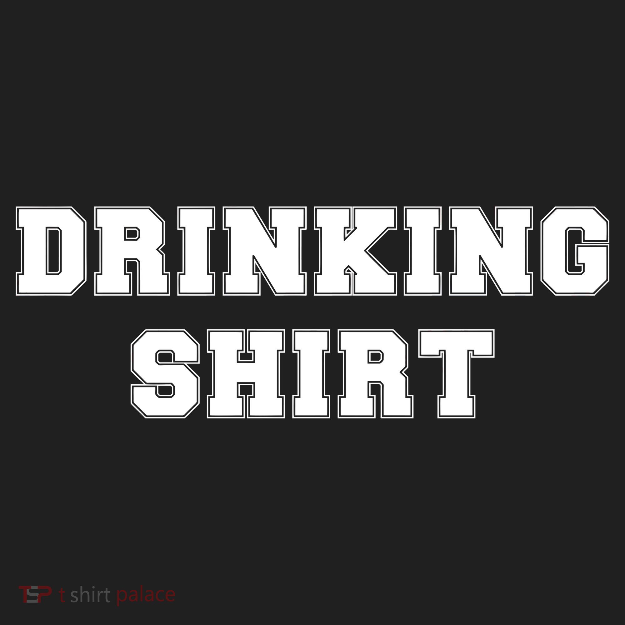 This Is My Drinking Shirt College Text Tumbler