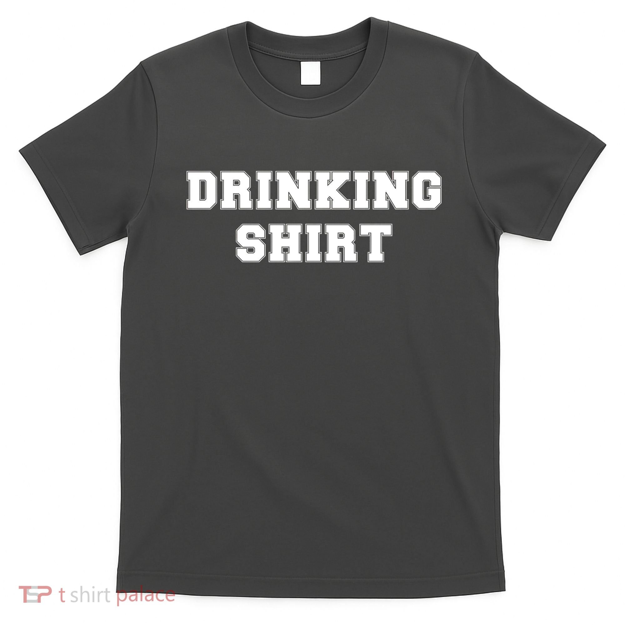 This Is My Drinking Shirt College Text T-Shirt