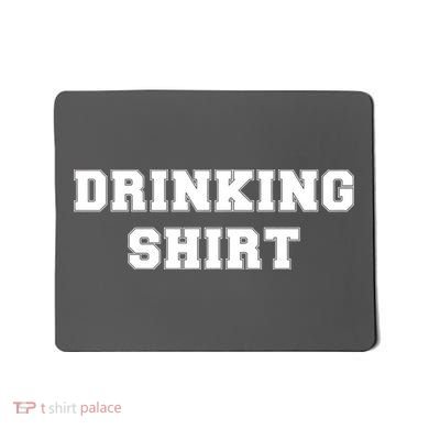 This Is My Drinking Shirt College Text Mousepad