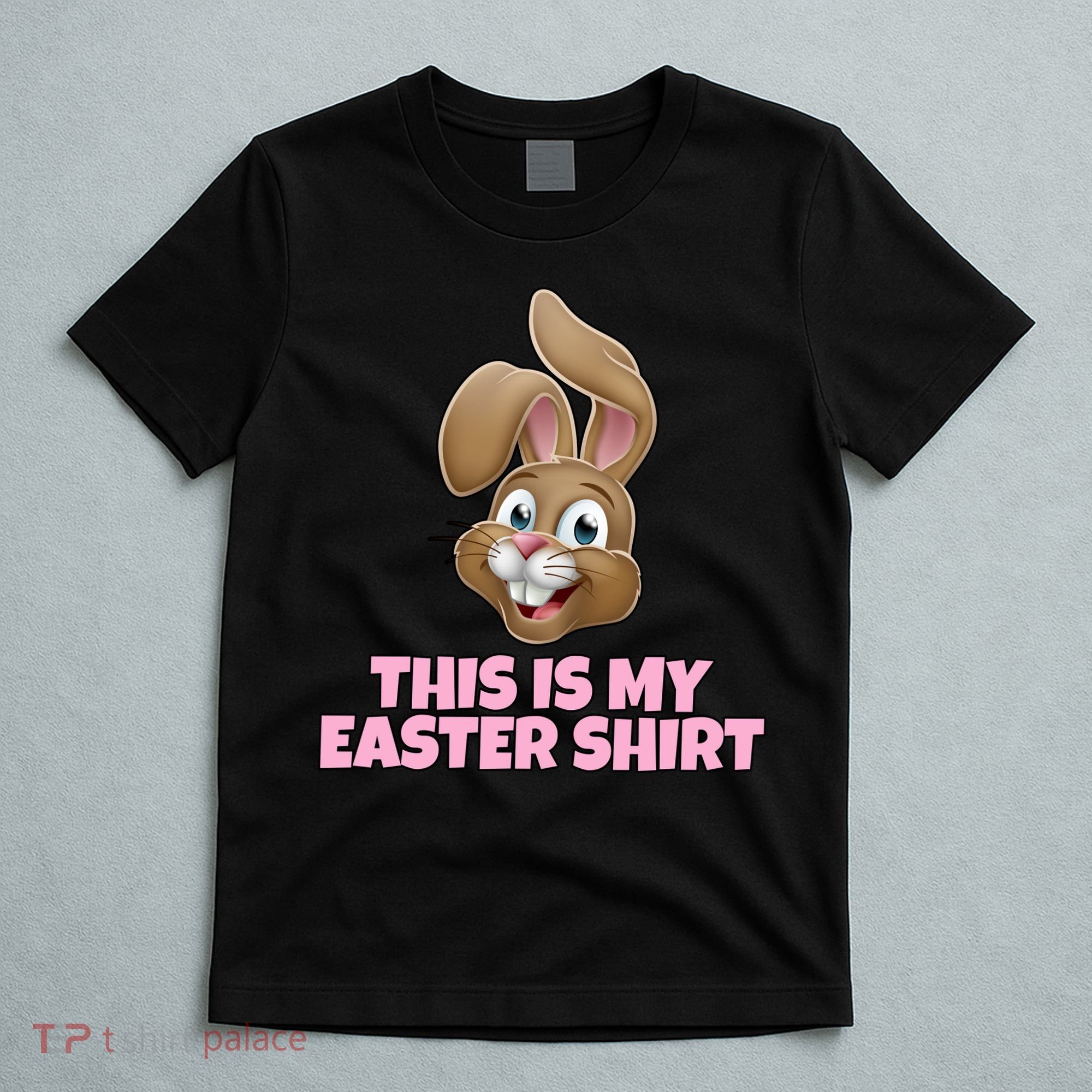 This Is My Easter T-Shirt