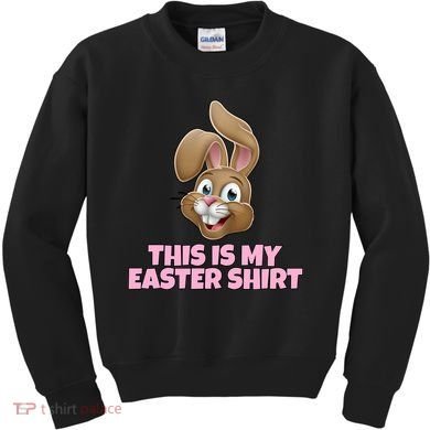 This Is My Easter Kids Sweatshirt