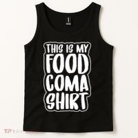 This is My Food Coma Tank Top thumb 2