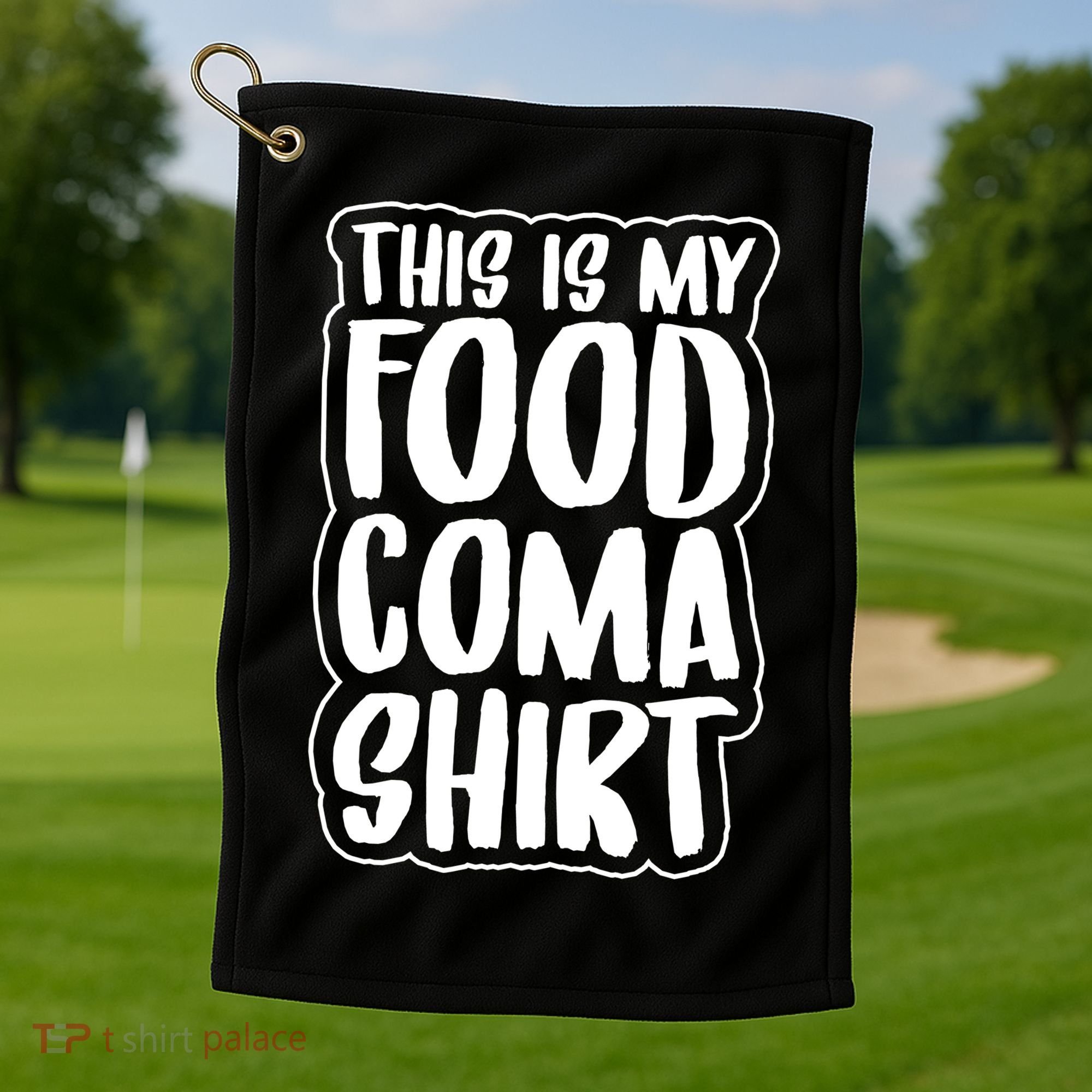 This is My Food Coma Golf Towel