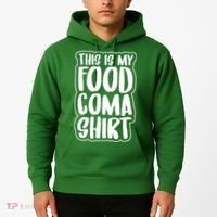 This is My Food Coma Hoodie thumb 2