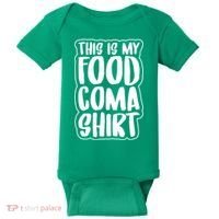 This is My Food Coma Baby Bodysuit thumb 0