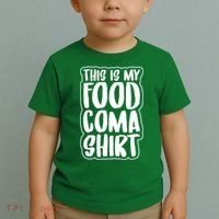 This is My Food Coma Toddler T-Shirt thumb 2