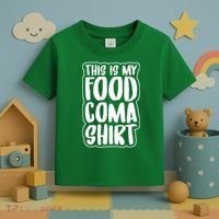 This is My Food Coma Toddler T-Shirt thumb 3