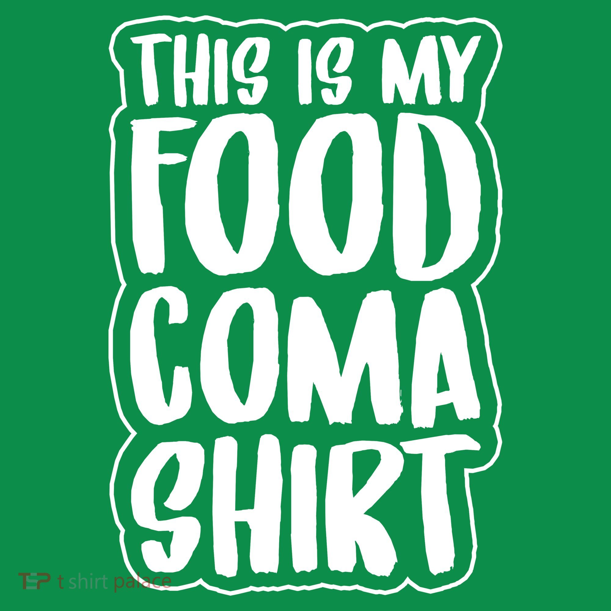 This is My Food Coma Women's T-Shirt