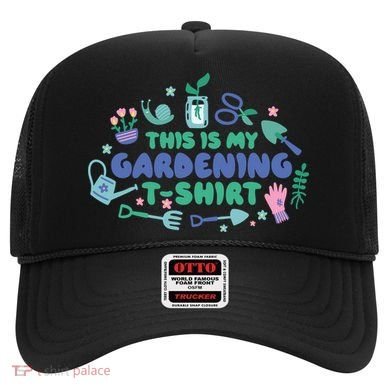 This Is My Gardening Shirt Hat