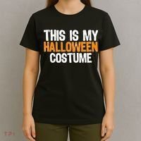 This Is My Halloween Costume T-Shirt thumb 4
