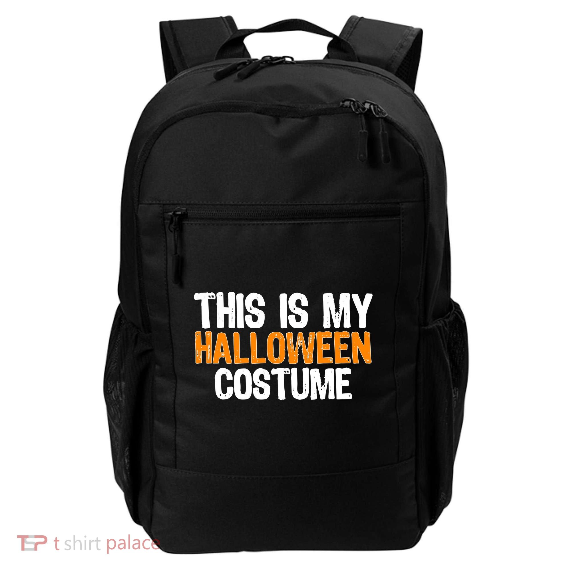 This Is My Halloween Costume Backpack