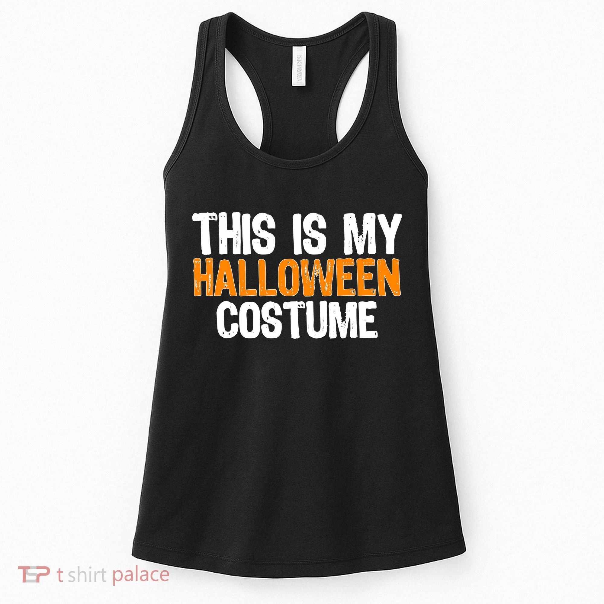 This Is My Halloween Costume Women's Tank Top