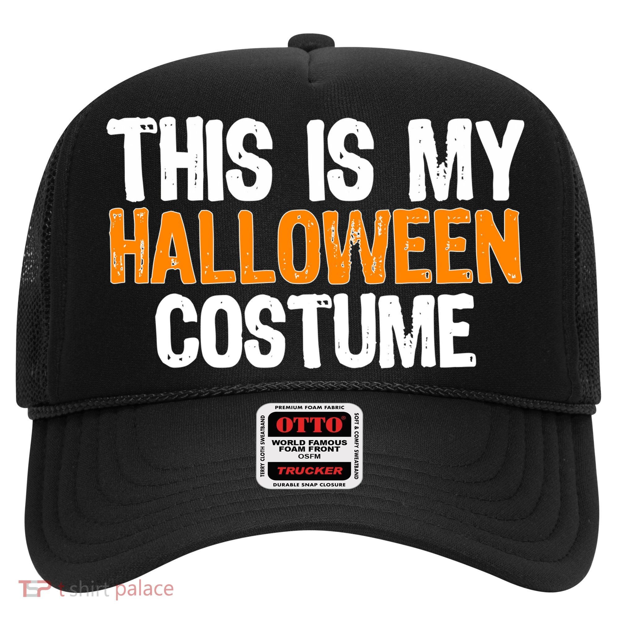 This Is My Halloween Costume Hat