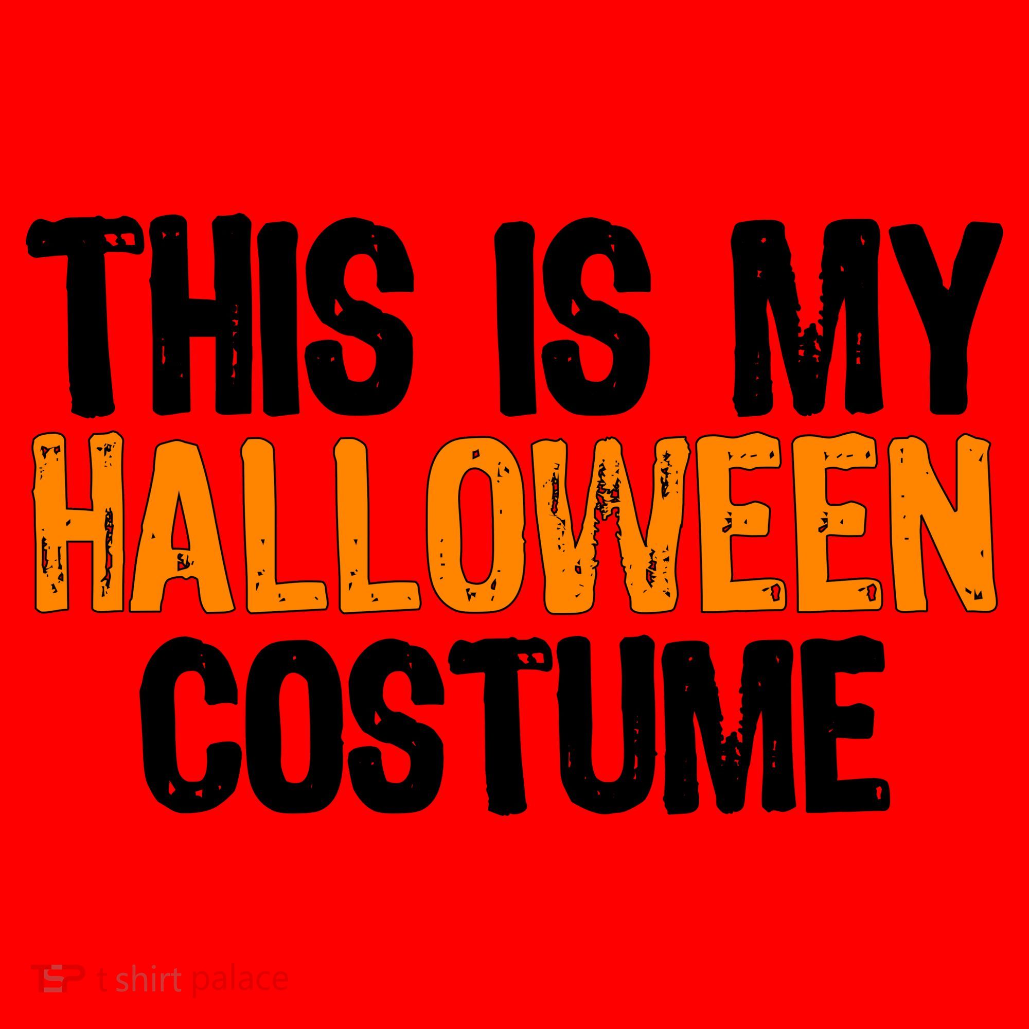 This Is My Halloween Costume Santa Hat
