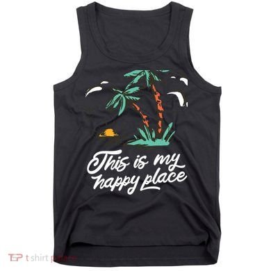This Is My Happy Place Summer Life Tank Top