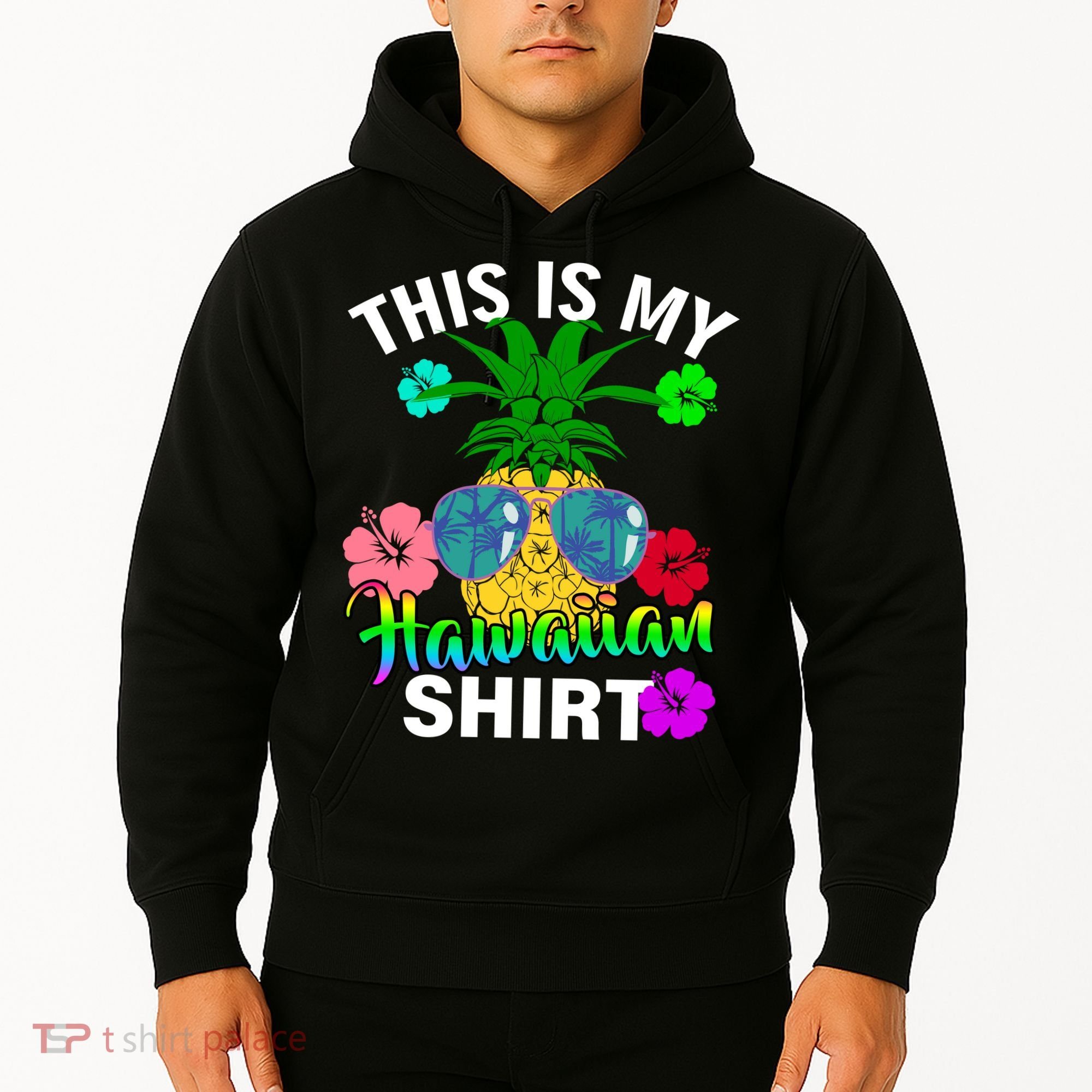 This Is My Hawaiian Hoodie