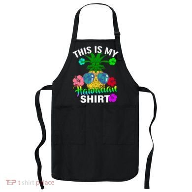 This Is My Hawaiian Apron