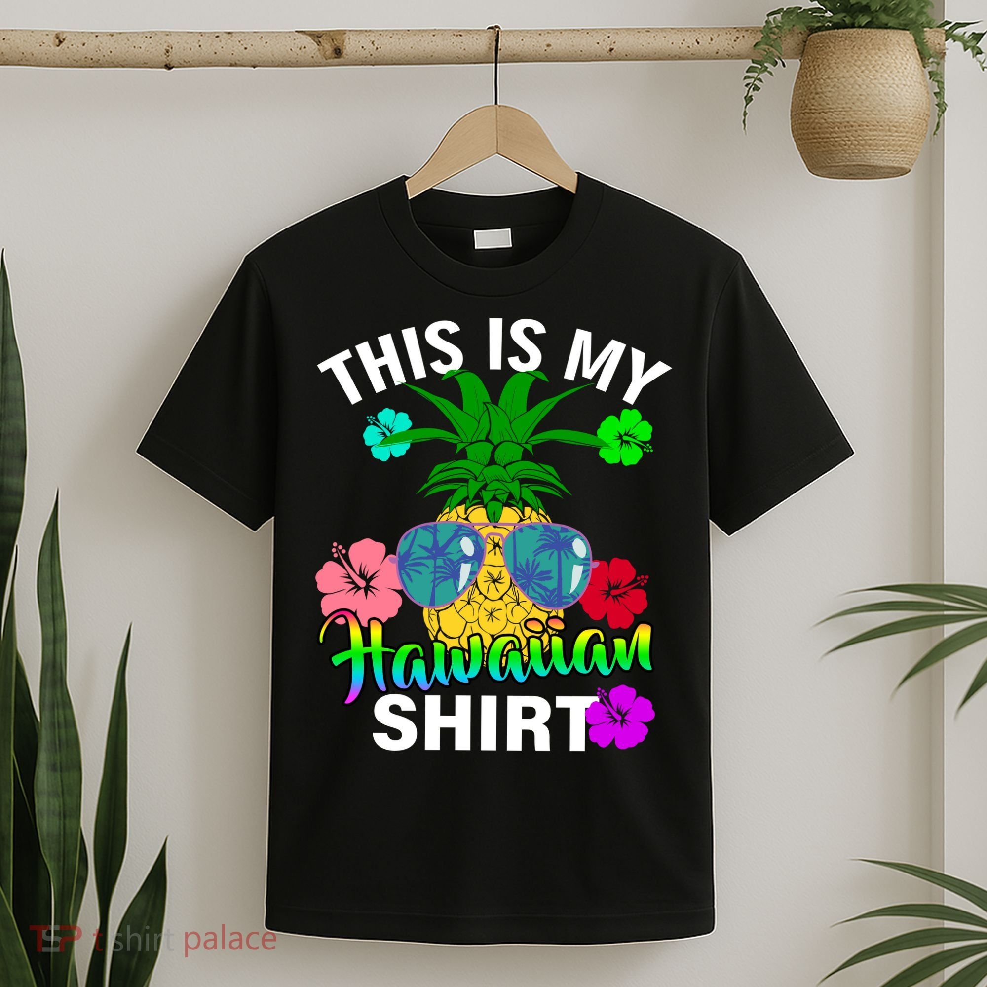 This Is My Hawaiian T-Shirt
