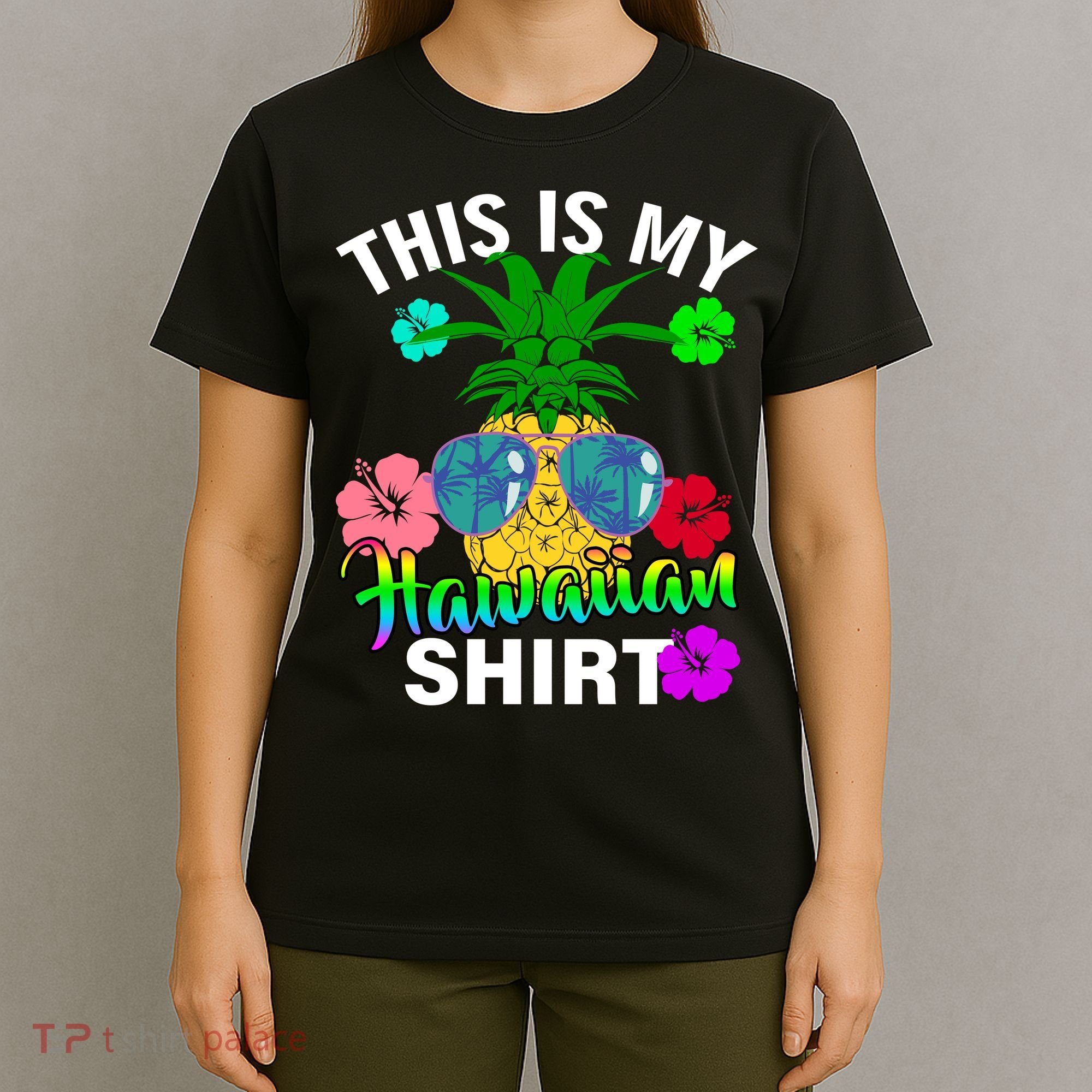 This Is My Hawaiian T-Shirt