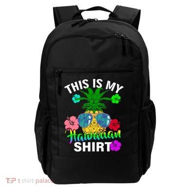 This Is My Hawaiian Backpack