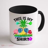 This Is My Hawaiian Coffee Mug thumb 1