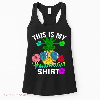 This Is My Hawaiian Women's Tank Top