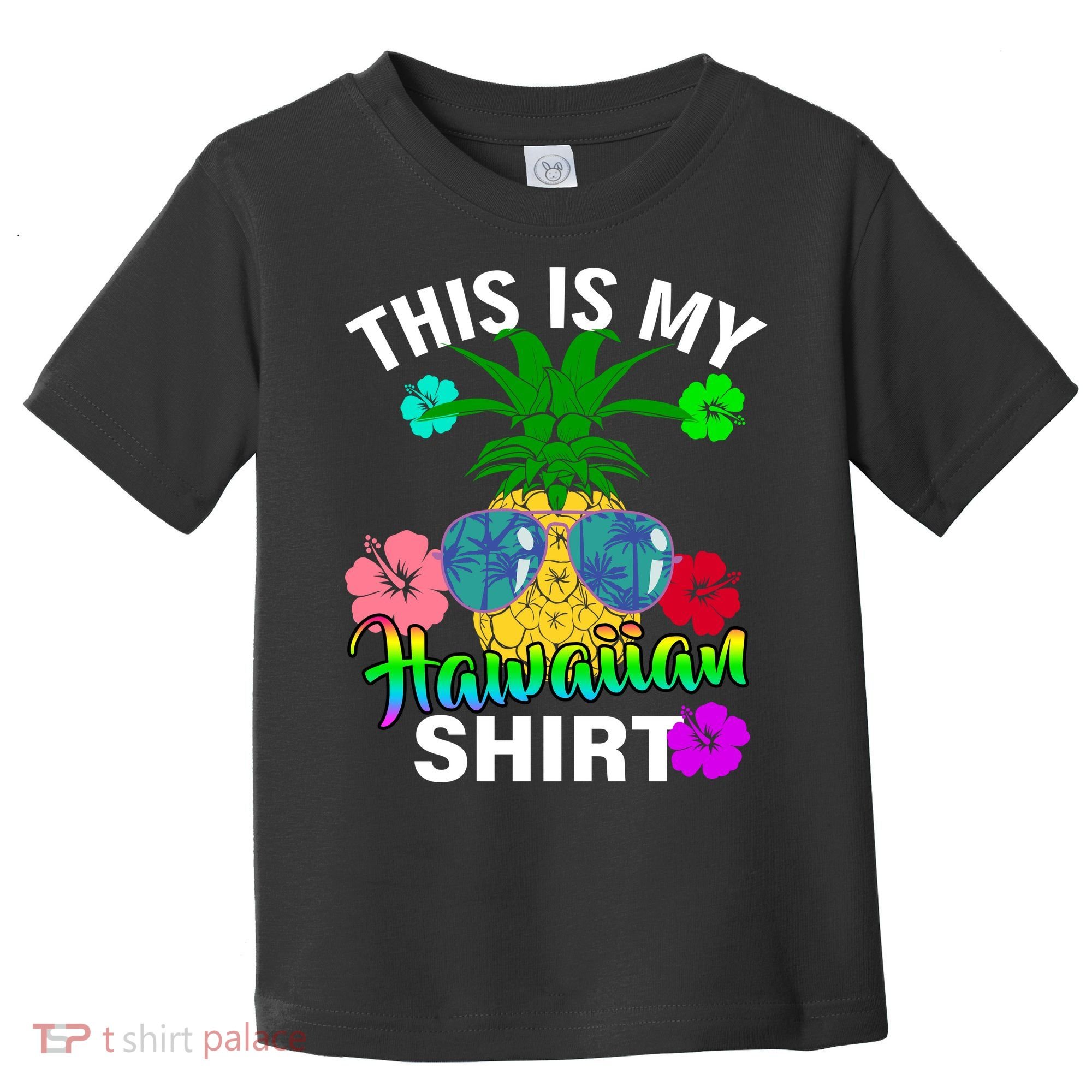 This Is My Hawaiian Toddler T-Shirt