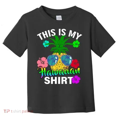 This Is My Hawaiian Toddler T-Shirt