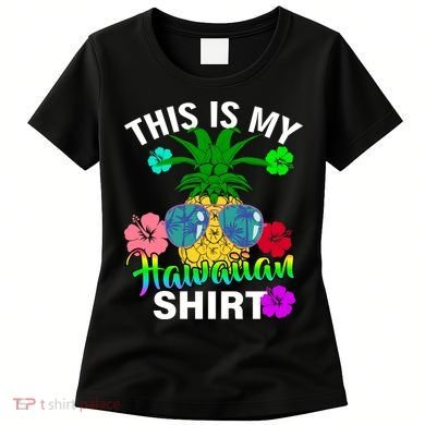 This Is My Hawaiian Women's T-Shirt