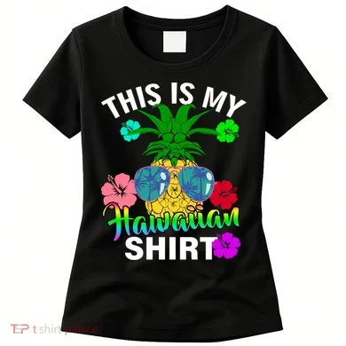 This Is My Hawaiian Women's T-Shirt