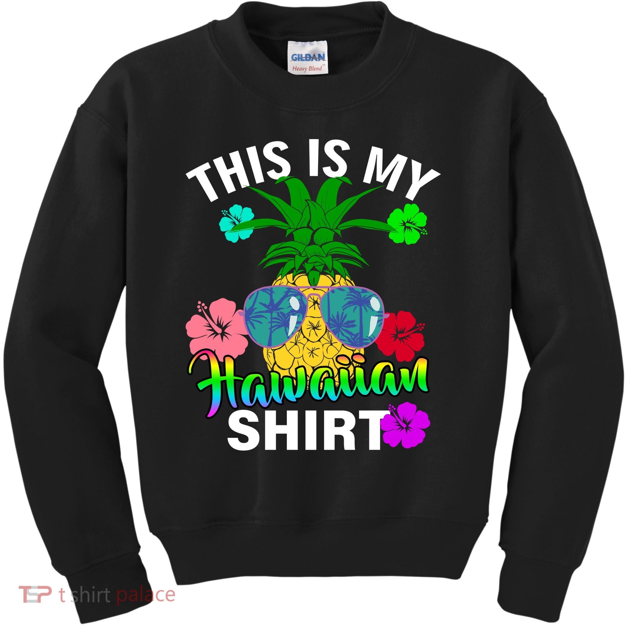 This Is My Hawaiian Kids Sweatshirt