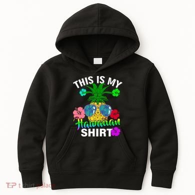 This Is My Hawaiian Kids Hoodie