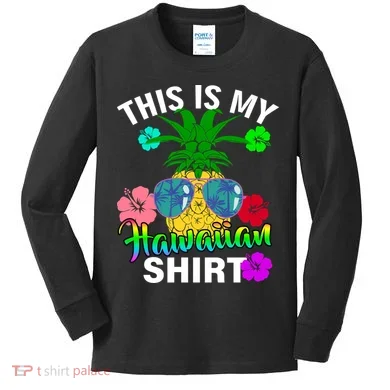 This Is My Hawaiian Kids Long Sleeve Shirt
