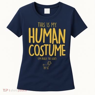 This Is My Human Costume  I'm Really a Goat Women's T-Shirt