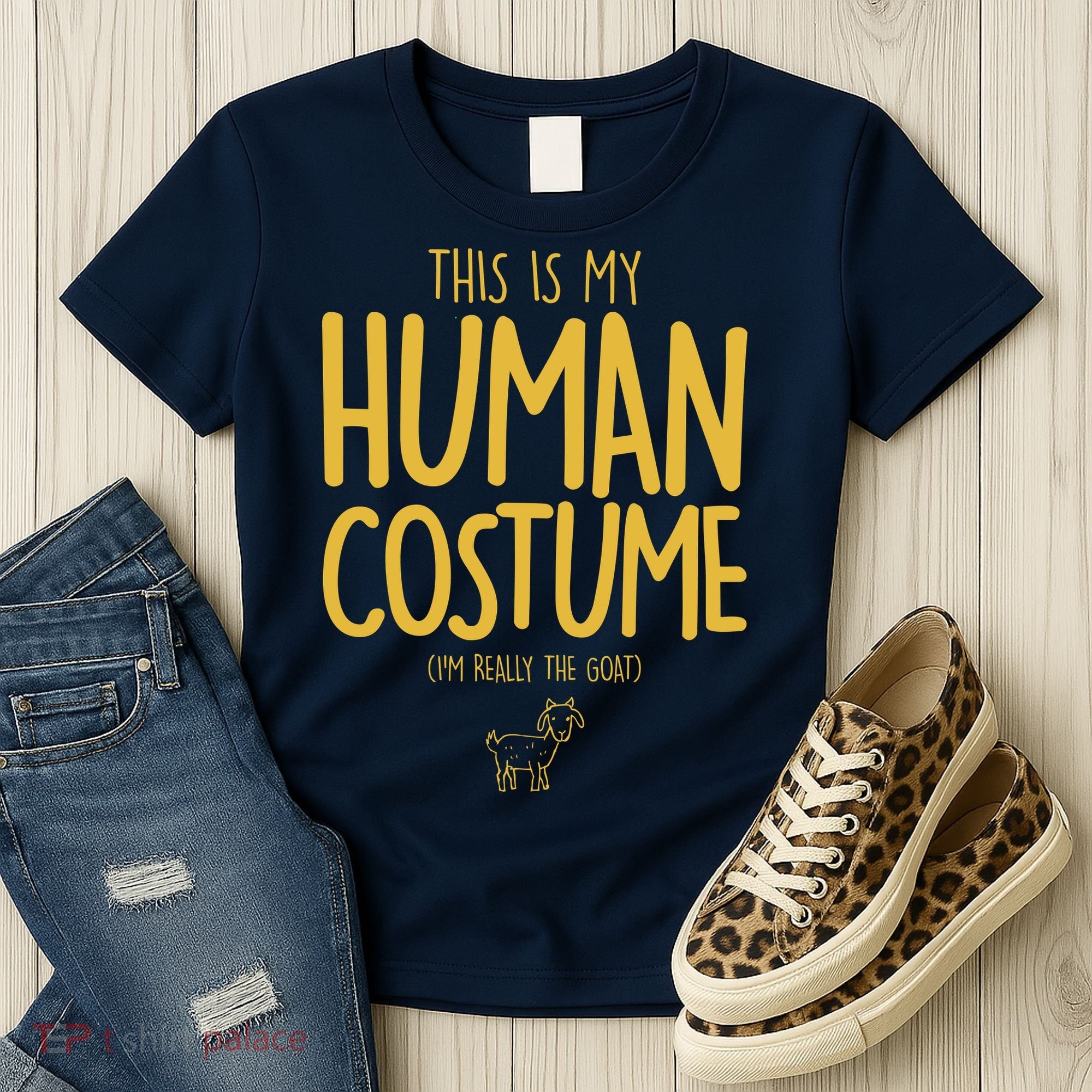 This Is My Human Costume  I'm Really a Goat Women's T-Shirt