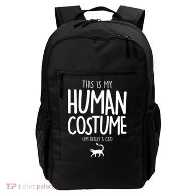 This Is My Human Costume I'm Really a Cat Backpack