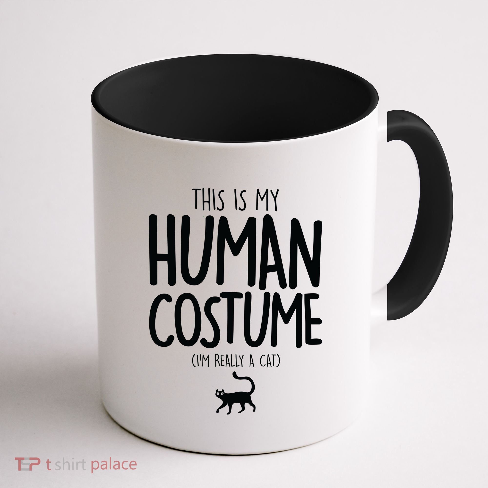 This Is My Human Costume I'm Really a Cat Coffee Mug