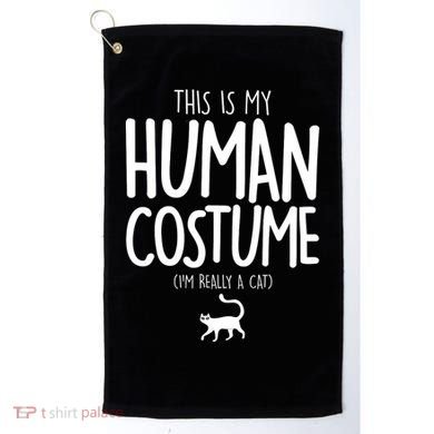 This Is My Human Costume I'm Really a Cat Golf Towel