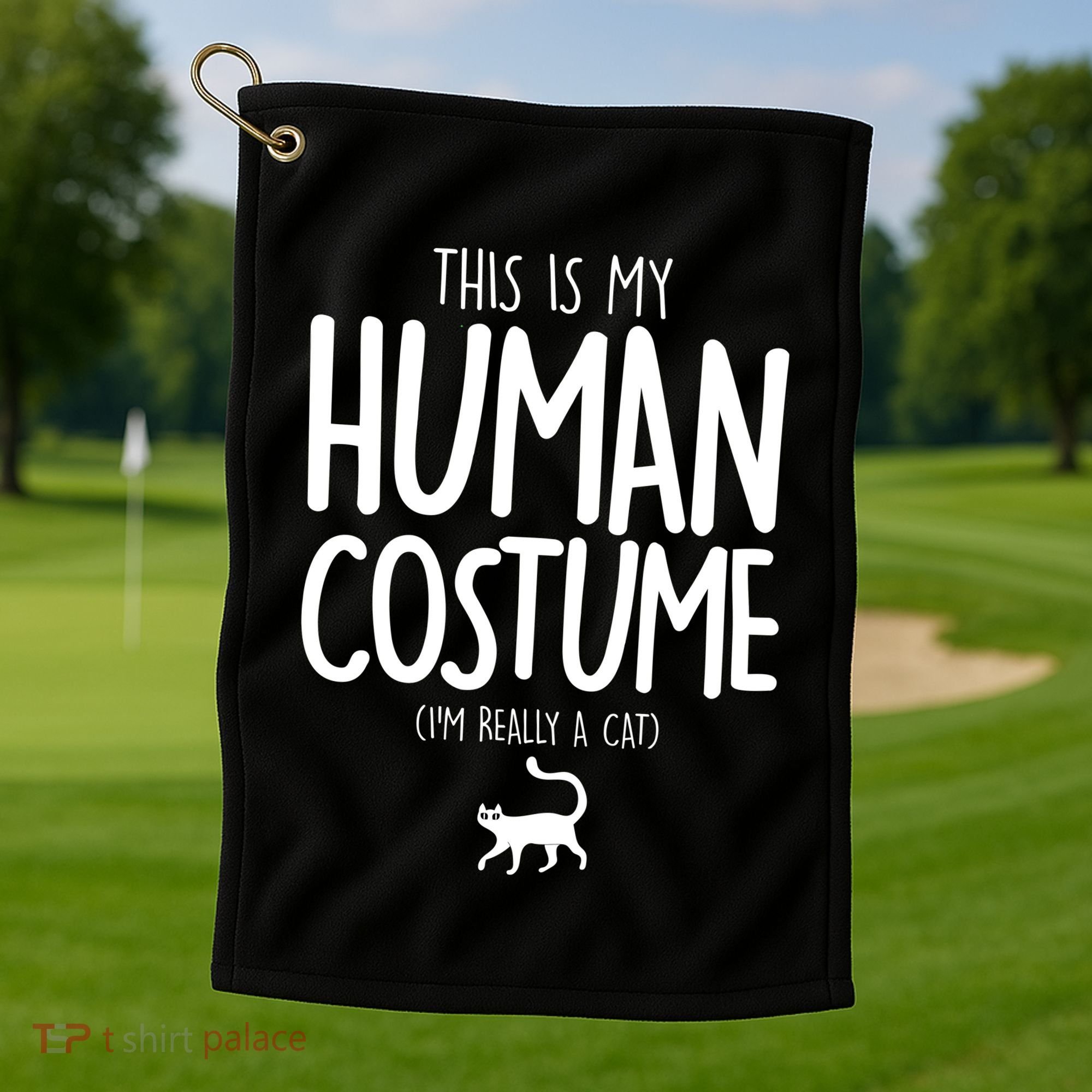 This Is My Human Costume I'm Really a Cat Golf Towel