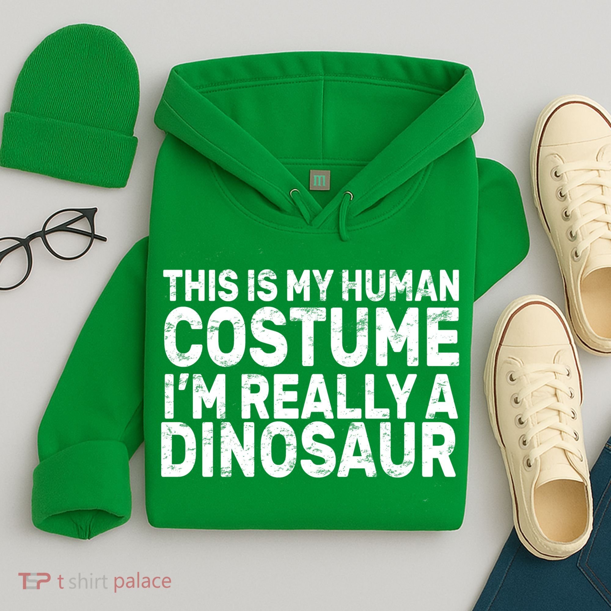 This Is My Human Costume I'm Really a Dinosaur Hoodie