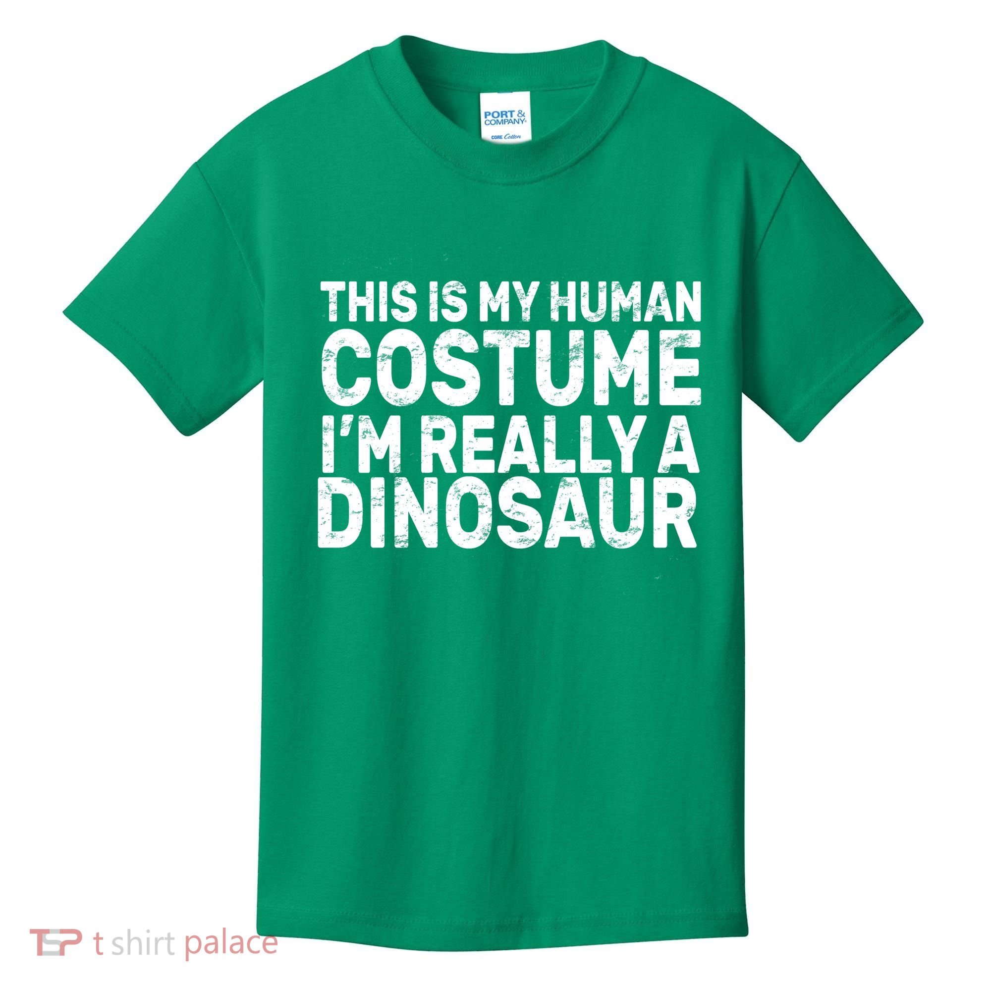 This Is My Human Costume I'm Really a Dinosaur Kids T-Shirt